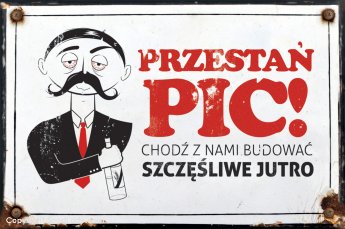 Tablica informacyjna "Przesta� pi�..."